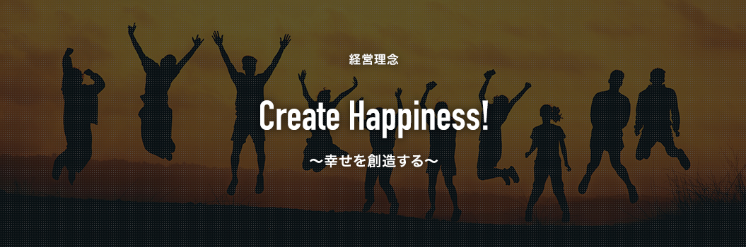Create Happiness!